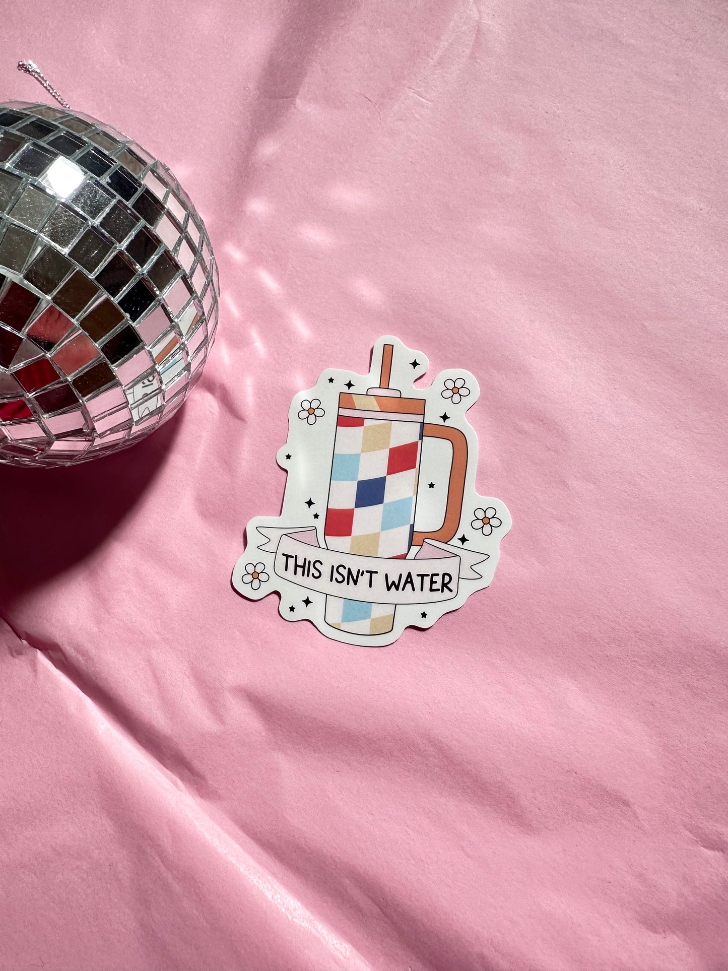 This isn’t Water Sticker
