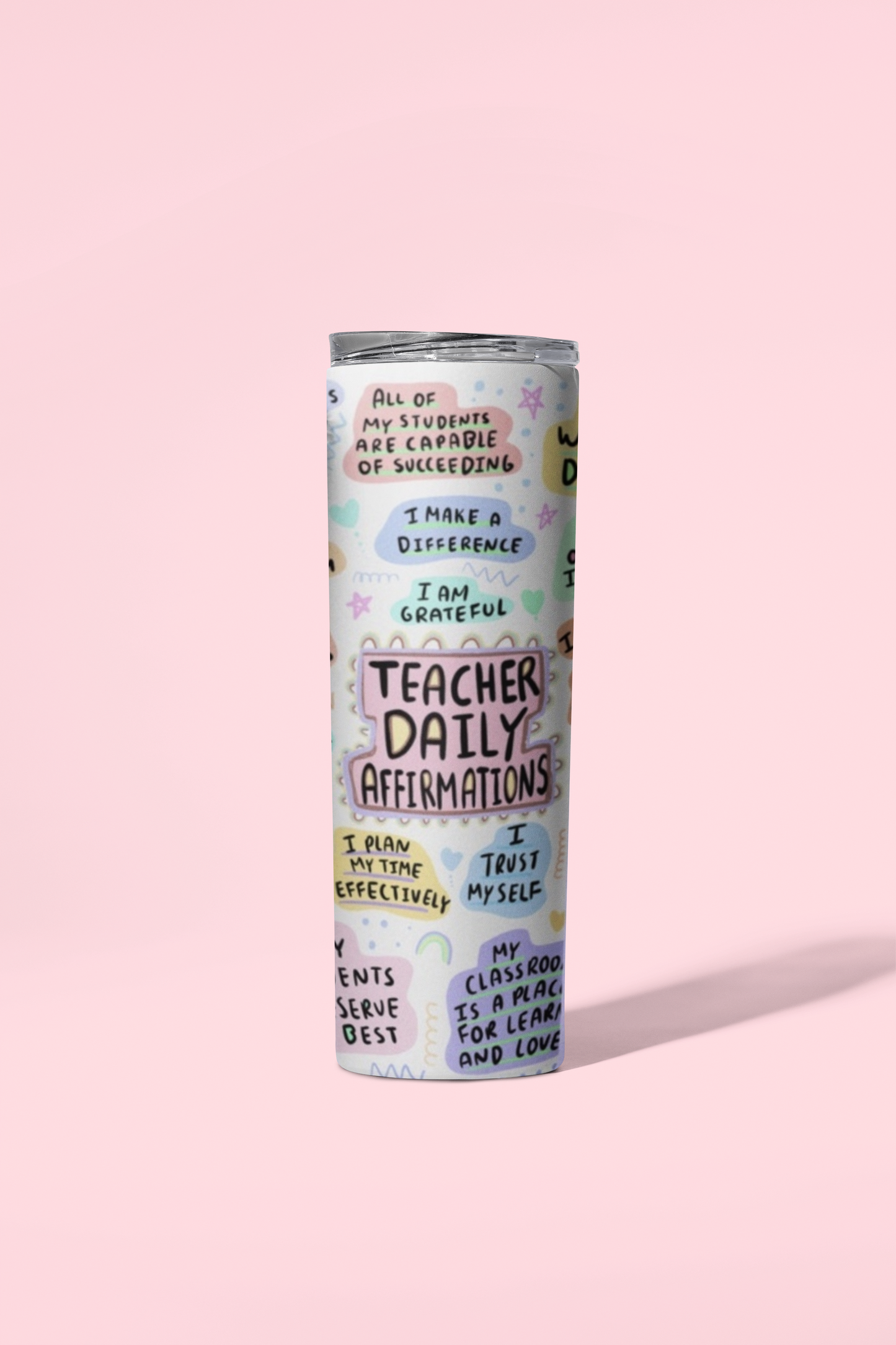Teacher Daily Affirmations Tumbler