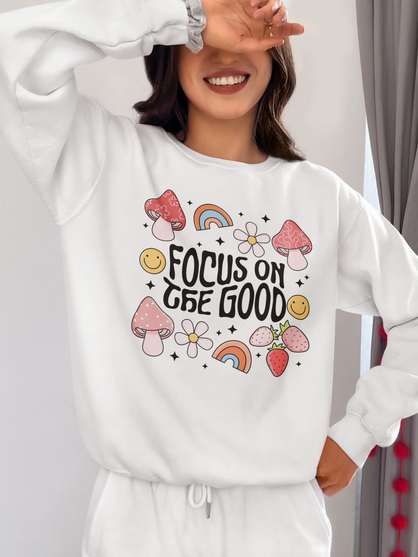 Focus On The Good Sweatshirt & Hoodie