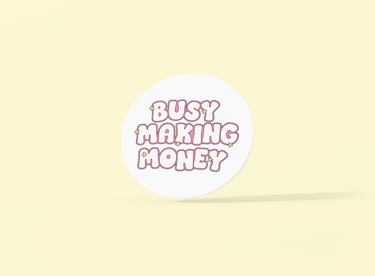 Busy Making Money Coaster