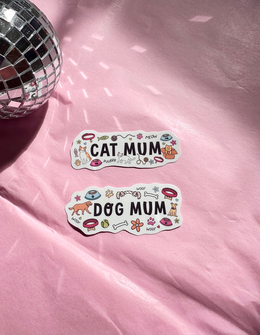Cat/ Dog Mum Sticker
