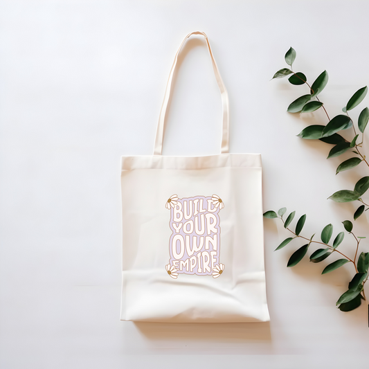 Build Your Own Empire Tote Bag