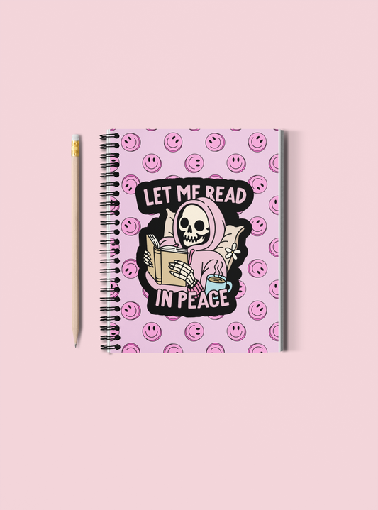 Let Me Read In Peace Notebook