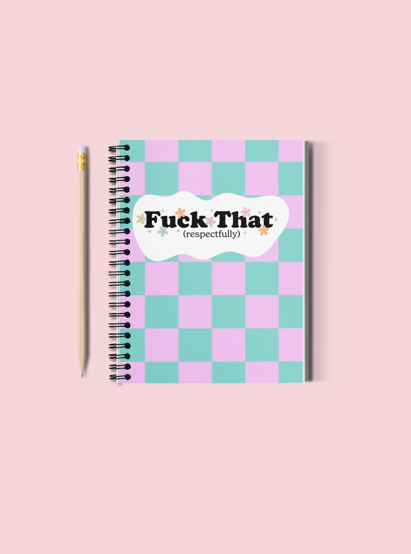 F*ck That Notebook