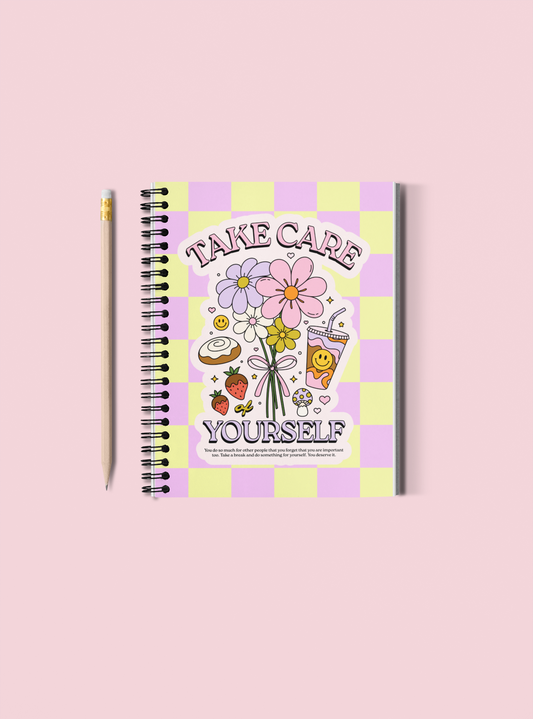 Take Care Yourself Notebook